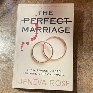 The Perfect Marriage Book by Jeneva Rose